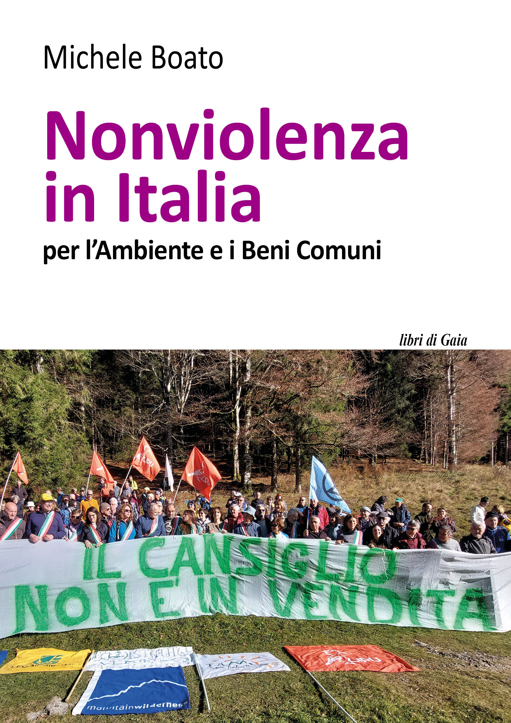 NONVIOLENZA IN ITALIA per l'Ambiente e i Beni Comuni (2024)